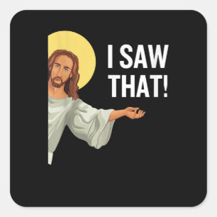 Grappig Jezus Meme dat ik zag dat het Christelijke Vierkante Sticker