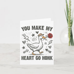 Grappig jij laat mijn hart toeteren domme gans Val Kaart