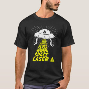 Grappig Joods Space Laser Meme UFO cadeau idee T-shirt