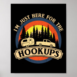 Grappig kamperen, alleen hier voor de hookups RV-c Poster