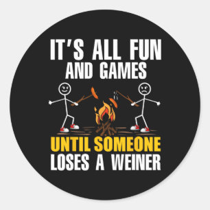 Grappig kamperen Het is leuk en spelletjes totdat Ronde Sticker