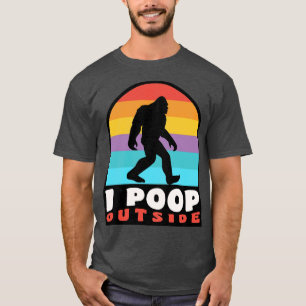Grappig kamperen ik poep buiten sasquatch t-shirt
