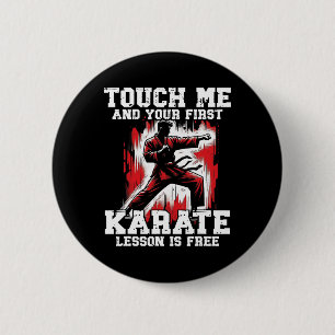 Grappig Karate voor mannen Judo Touch Me First Kar Ronde Button 5,7 Cm