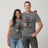 Grappig kattenzwart, het is fijn dat ik het prima  t-shirt (Unisex)