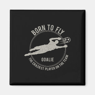 Grappig keeper cadeau voetbal doelman geboren om t magneet