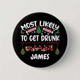Grappig kerstcadeautjes waarschijnlijk Drink naam Ronde Button 5,7 Cm