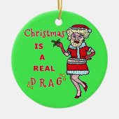 Grappig kerstfeest Bah Humbug Santa in Drag Keramisch Ornament (Voorkant)