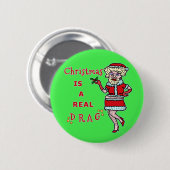 Grappig kerstfeest Bah Humbug Santa in Drag Ronde Button 5,7 Cm (Voorkant /achterkant)