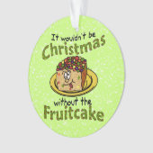 Grappig kerstfeest Cartoon Fruitcake Ornament (voorkant)
