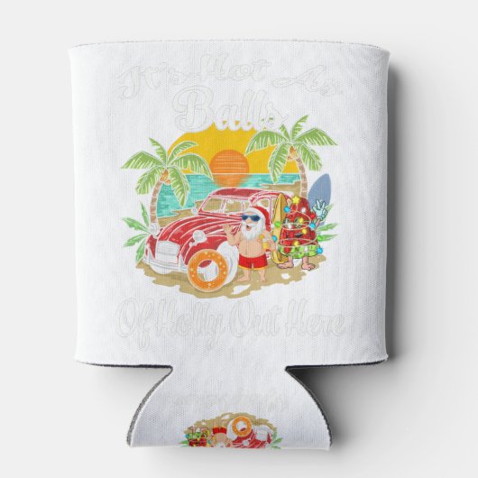 Grappig kerstfeest in juli, warm als kerstbal blikjeskoeler (Achterkant)