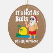 Grappig kerstfeest in juli, warm als kerstbal keramisch ornament (Links)