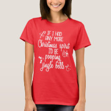 Grappig kerstfeest Shirt T-shirt vrouw vakantie