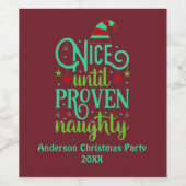 Grappig kerstfeest tot bewezen Naughty Red Wijn Etiket (Enkel label)