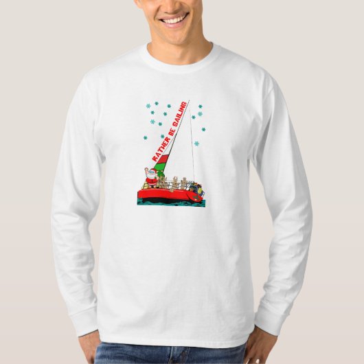 Grappig kerstman-kerstman-kerstman in Sailboot T-S T-shirt (Voorkant)