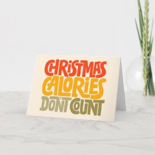 Grappig Kerstmis Calorieën Tellen Niet Design Kaart