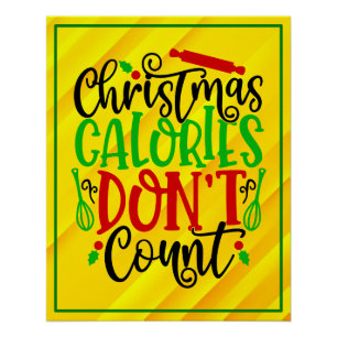 Grappig Kerstmis Calorieën Tellen Niet Ontwerp Perfect Poster