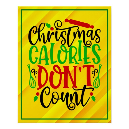 Grappig Kerstmis Calorieën Tellen Niet Ontwerp Perfect Poster (Voorkant)