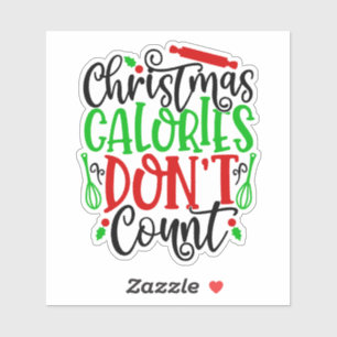 Grappig Kerstmis Calorieën Tellen Niet Ontwerp Sticker
