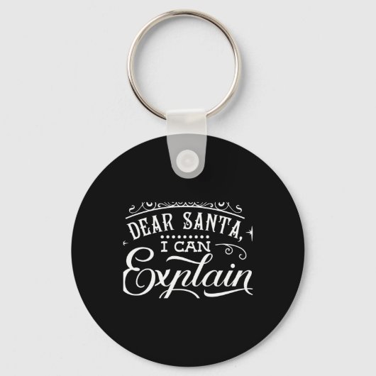 Grappig kerstmis lieve sante ik kan script uitlegg sleutelhanger (Voorkant)