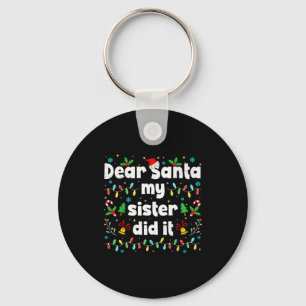 Grappig kerstmis lieve Sinterklaas mijn zus deed h Sleutelhanger