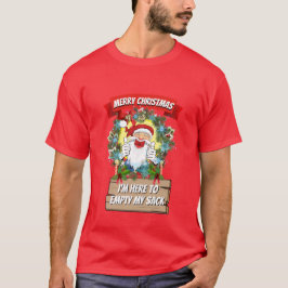Grappig kerstnieuws dat ik hier ben om MIJN SACK T T-shirt