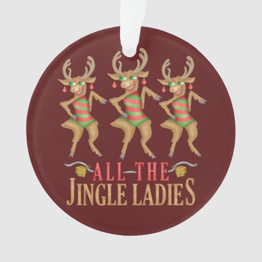 Grappig kerstrendiertje Alle dames van de Jingle Ornament (voorkant)