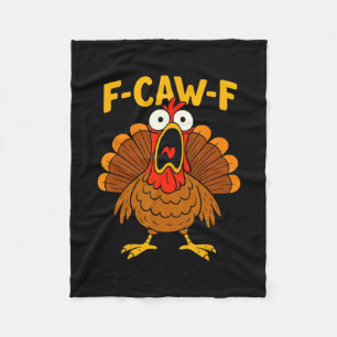 Grappig Kip F-caw-f Kalkoen Thanksgiving Shirt Mij Fleece Deken