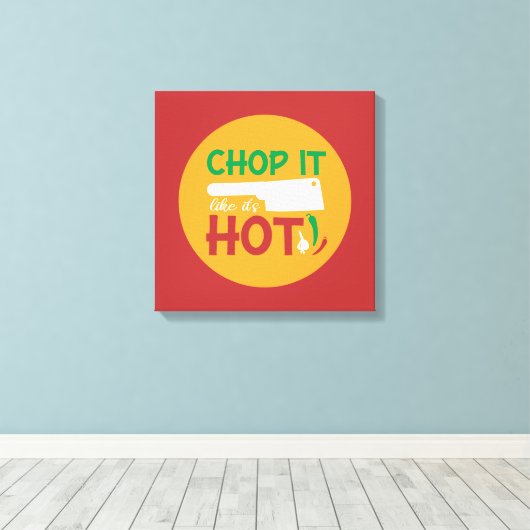 Grappig koken, zoals het heet Keukenkunst is Canvas Afdruk (Insitu (Houten vloer))