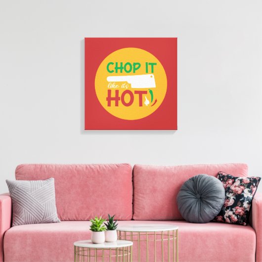Grappig koken, zoals het heet Keukenkunst is Canvas Afdruk (Insitu (Woonkamer))