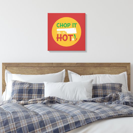Grappig koken, zoals het heet Keukenkunst is Canvas Afdruk (Insitu (Slaapkamer))
