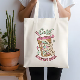 Grappig koud zoals mijn ziel koffie citaat Canvas  Tote Bag