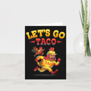 Grappig laat gaan taco Grappig Trump altijd kippen Kaart