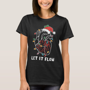 Grappig Laat Het Stromen Anatomie Hart Hartverplee T-shirt