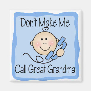 Grappig, laat me geen grote oma noemen magneet