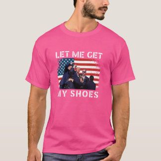 Grappig Laat me mijn schoenen Shirt US Flag Patrio