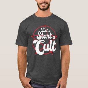 Grappig Laten we een cult beginnen Grote Duivel Ho T-shirt
