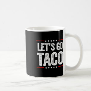 Grappig, laten we gaan Taco 22 Koffiemok