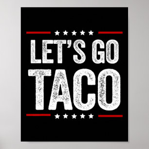 Grappig, laten we gaan Taco 22 Poster