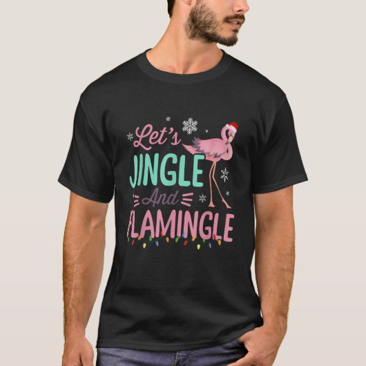 Grappig Laten we Jingle en Flamingle Xmas Flamingo T-shirt (Voorkant)