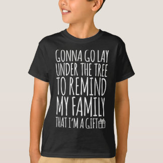 Grappig Lay onder kerstboom Remind Family I'm a T-shirt