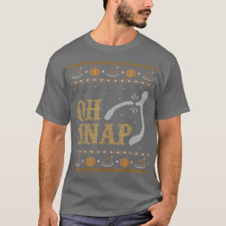 Grappig lelijke Thanksgiving Sweater Oh Snap Wish  T-shirt