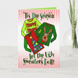Grappig "Let the Ugly Sweaters Roll" Vakantie Kaar Feestdagen Kaart