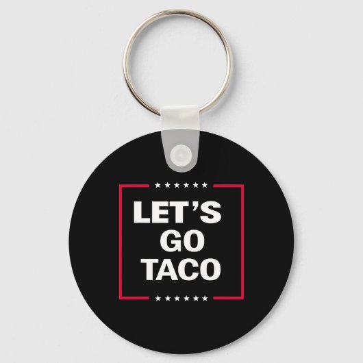 Grappig Let's Go Taco 27 Sleutelhanger (Voorkant)