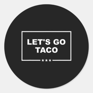 Grappig Let's Go Taco 29 Ronde Sticker