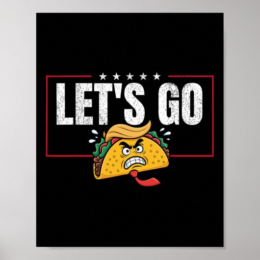 Grappig Let's Go Taco &# Poster (Voorkant)