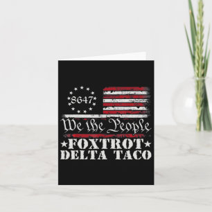 Grappig Let's Go Taco Shirt Foxtrot Delta Taco 3 Kaart