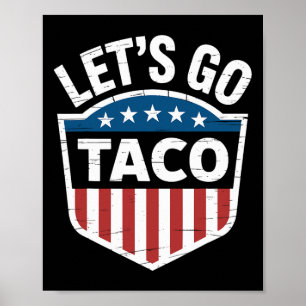 Grappig Let's Go Taco Shirt Let's Go Taco Mannen V Poster