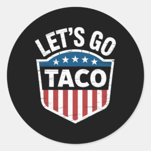 Grappig Let's Go Taco Shirt Let's Go Taco Mannen V Ronde Sticker