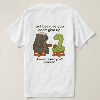 Grappig, leuk, creatief, meme plaatje citaat t-shirt