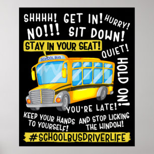 Grappig leven buschauffeur laatste dag van schooll poster